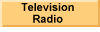 Television, Radio